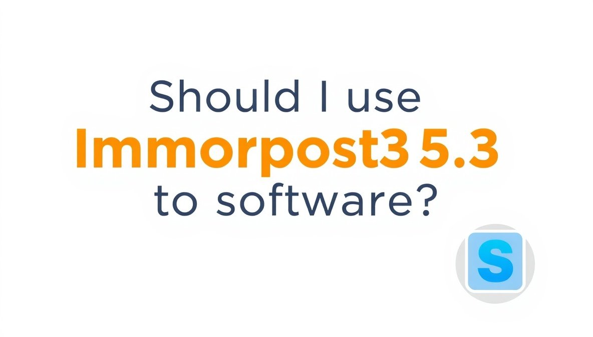 should i use immorpos35.3 to software